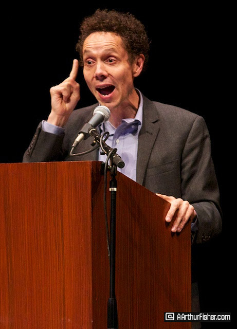 Malcolm Gladwell Malcolm Gladwell
